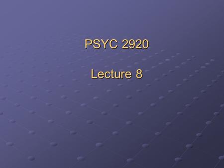 PSYC 2920 Lecture 8 Dependence, Addiction and the Self-Administration of Drugs Factors that Alter the Reinforcing Value of Drugs Other Deprivations and.