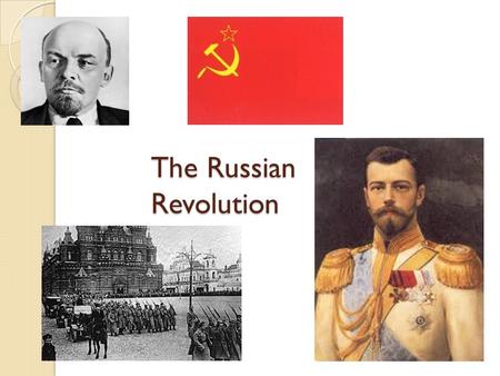 The Russian Revolution