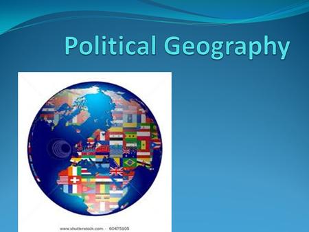 Political Geography.