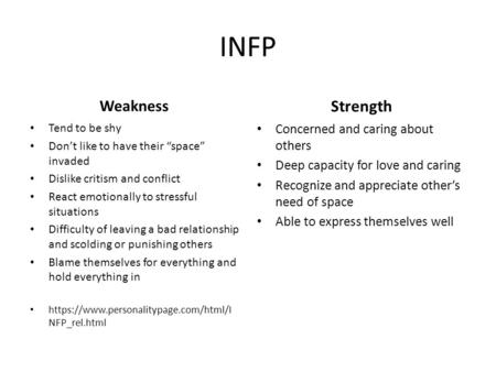 INFP Strength Weakness Concerned and caring about others