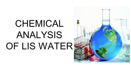 CHEMICAL ANALYSIS OF LIS WATER. DISSOLVED OXYGEN What do organisms need oxygen for? How do organisms get oxygen out of the water?