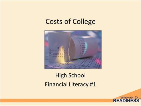 Costs of College High School Financial Literacy #1.