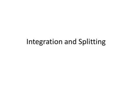 Integration and Splitting. Integration Area under signal is proportional to the number of protons in the set RELATIVE AREA is calculated by computer.