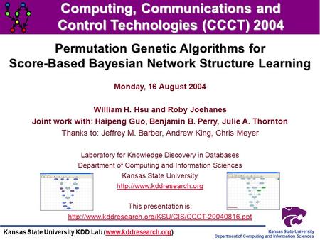 Kansas State University Department of Computing and Information Sciences Kansas State University KDD Lab (www.kddresearch.org)www.kddresearch.org Permutation.