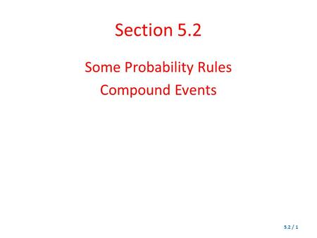 Some Probability Rules Compound Events