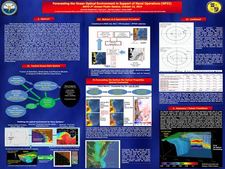 TODS (Tactical Ocean Data System), an ocean optical forecasting system, is currently being developed by the Naval Research Laboratory (NRL) to provide.