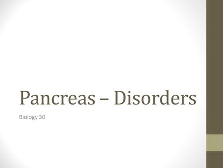 Pancreas – Disorders Biology 30. 20-2 Pancreas The pancreas is between the kidneys and the duodenum and provides digestive juices and endocrine functions.