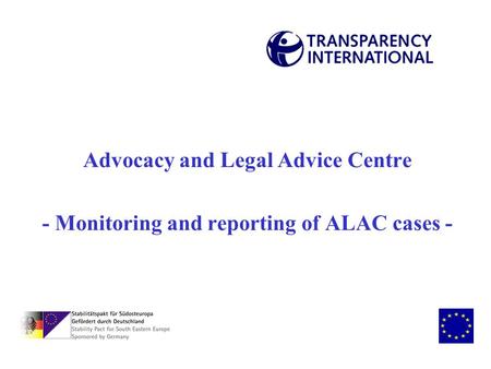 Advocacy and Legal Advice Centre - Monitoring and reporting of ALAC cases -