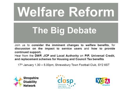 Join us to consider the imminent changes to welfare benefits, for discussion on the impact to service users and how to provide continued support. Hear.