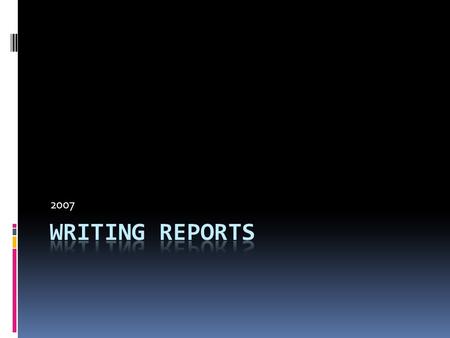 2007. Types of reports  Insurance reports  Incapacity benefit  Disable living allowance  Police witness statements  DVLC reports  Holiday cancellation.