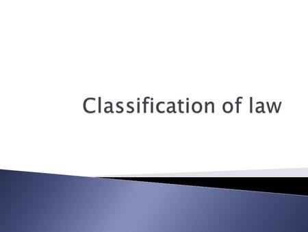 Public law governs:  relationships between individuals and the state/government; and  the structure, administration and operation of the state/government.