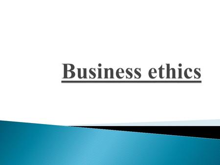  Ethics, also known as moral philosophy, is a branch of philosophy that addresses questions about morality—that is, concepts such as good and evil, right.