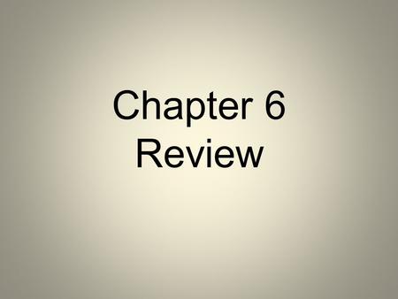 Chapter 6 Review. Write the polynomial in standard form.