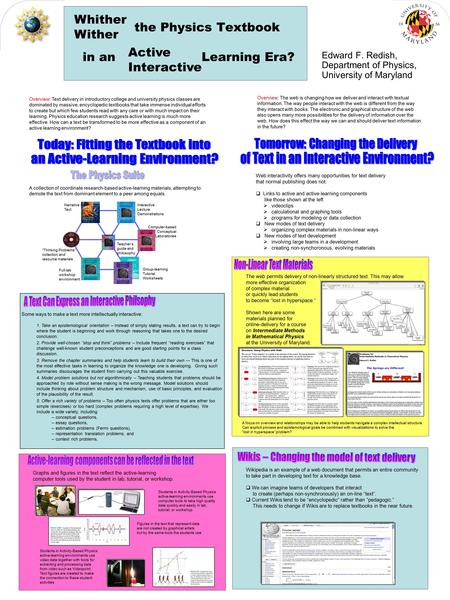 Overview: Text delivery in introductory college and university physics classes are dominated by massive, encyclopedic textbooks that take immense individual.