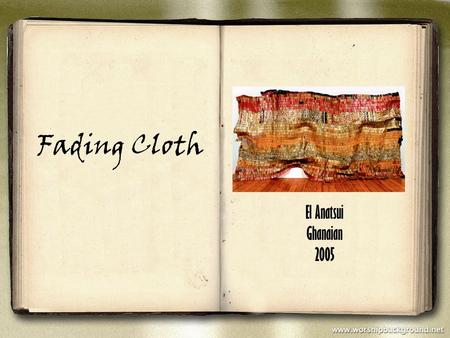 Fading Cloth El Anatsui Ghanaian 2005. El Anatsui was born in 1944 in Onyako, a town near Ghana. Born while his country was a British colony known as.