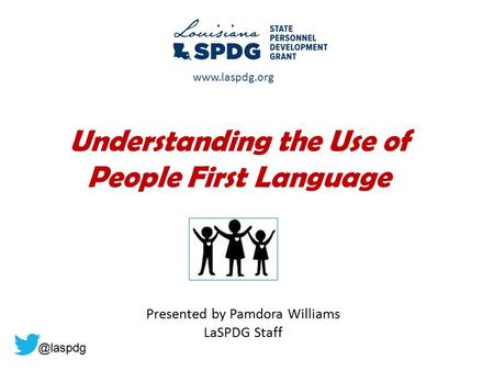 Understanding the Use of People First Language