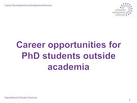 Department of Student Services Career Development and Employment Service 1.