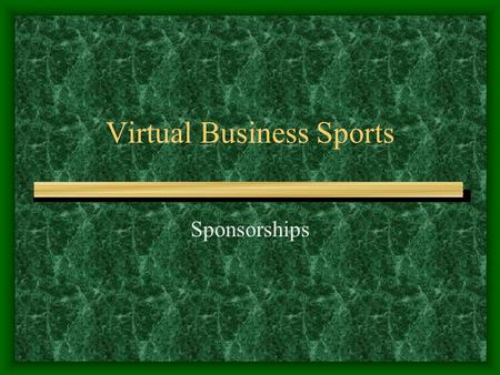 Virtual Business Sports