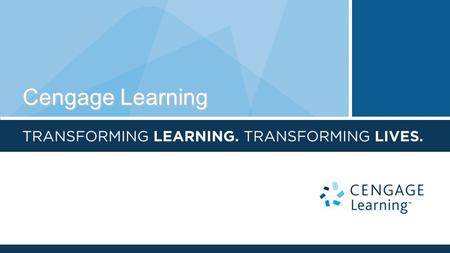 Cengage Learning. Answers are just a click away! www.cengage.com/support At this website you can…..  Use your existing Cengage User Name and Password.