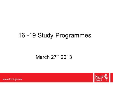 16 -19 Study Programmes March 27 th 2013. Wolf’s findings lack of coherent programmes lack of opportunities to gain effective skills in Maths and English.