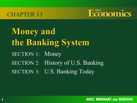 Money and the Banking System