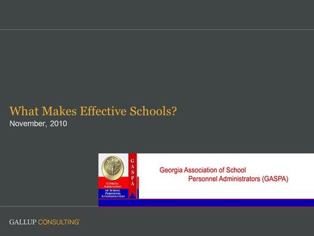 What Makes Effective Schools? November, 2010. 2 Copyright Standards This document contains proprietary research, copyrighted materials, and literary property.