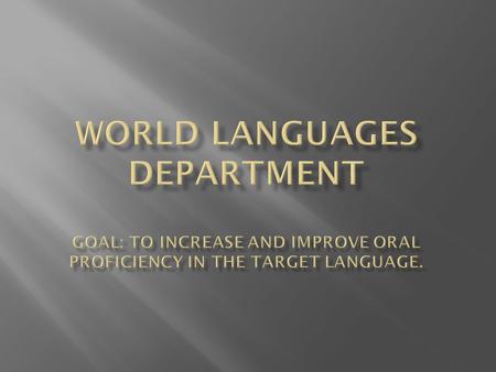 Levels 1-2 Levels 3-4-5  To attain the Proficient Level, students should participate in 3 to 5 years of continuous, sequential proficiency-oriented.