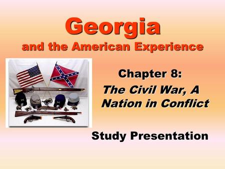 Georgia and the American Experience