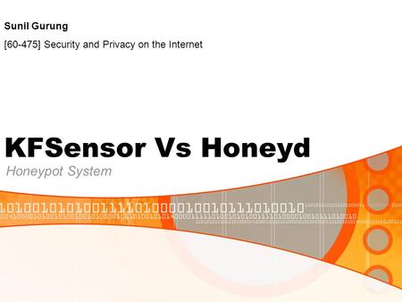 KFSensor Vs Honeyd Honeypot System Sunil Gurung