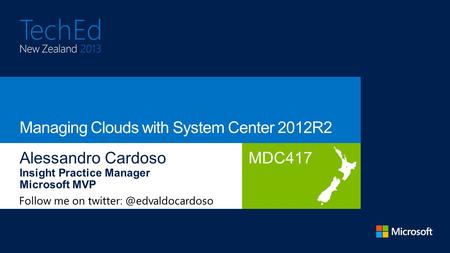 MDC417 Follow me on Working as Practice Manager for Insight, he is a subject matter expert in cloud, virtualization and management.