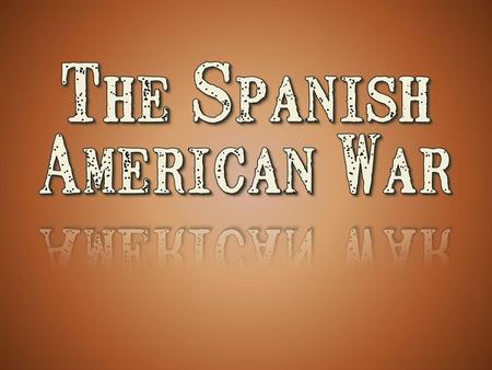USS Maine Grover Cleveland thought the war would hurt the American economy -He orders Spain to stop the harsh treatment of the Cubans -USS Maine.