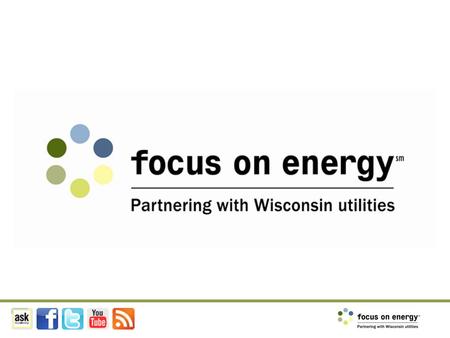 Basic Strategies for Reducing Energy Consumption Chuck Zinda—Focus on Energy Energy Advisor Sustainability in Local Government/Milwaukee County Zoo May.