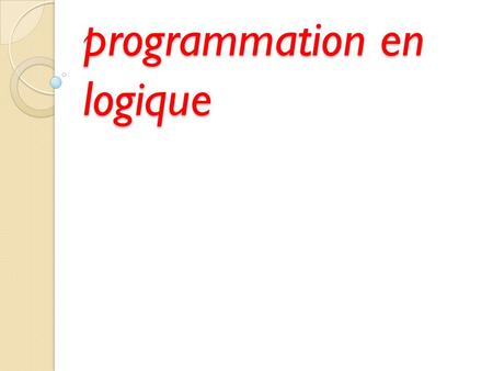 programmation en logique