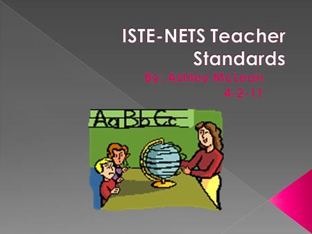 ationmenu/nets/forteachers/2008s tandards/nets_for_teachers_2008.h tm Click on the above circles to see each standard.