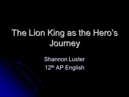 The Lion King as the Hero’s Journey