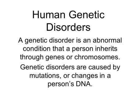 Human Genetic Disorders