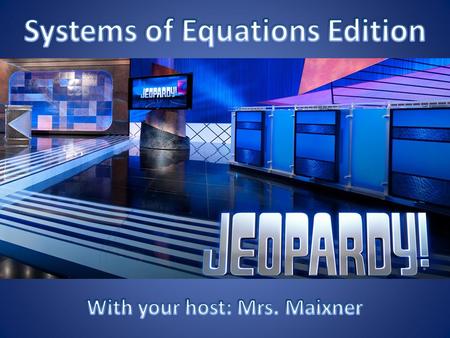 SubstitutionElimination Graphing Systems of Equations Graphing Systems of Inequalities Applying Systems of Linear Equation 100 200 300 400 500.