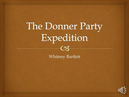 The Donner Party Expedition