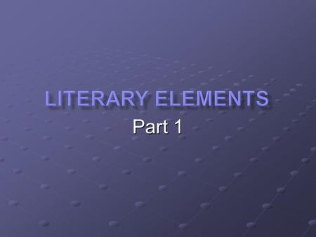 Part 1. Direct Character Revelation: information written specifically in the text to reveal the nature of the character. Indirect Character Revelation: