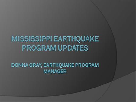 CENTRAL U.S. SHAKEOUT  February 7, 2013 ShakeOut Drill 185,000 participants  Increase from only 55,000 participants in 2012  Increased outreach strategy-