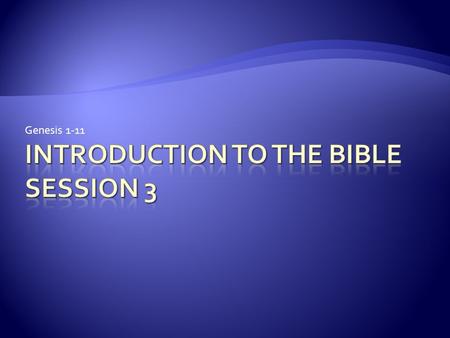 Genesis 1-11.  Genesis 1  Creation is the work of one God (1:1)  This one God created everything that exists (1:1)  The Creator is not the creation.