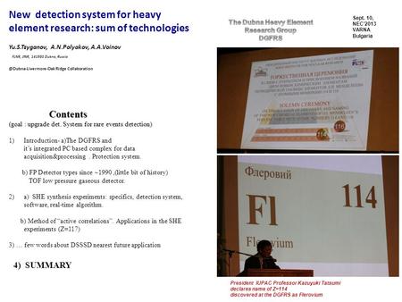 New detection system for heavy element research: sum of technologies Yu.S.Tsyganov, A.N.Polyakov, A.A.Voinov FLNR, JINR, 141980 Dubna,