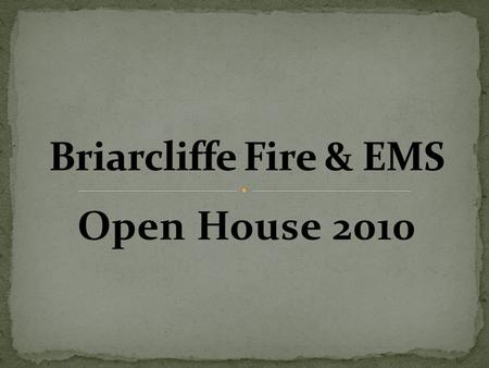 Open House 2010. Fire Safety Info. Smoke Detectors Escape Planning Fire Extinguishers Cooking Safety Senior Fire Safety.