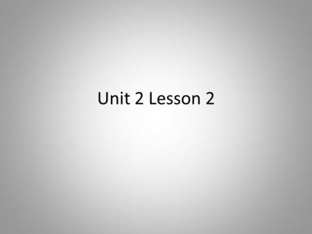 Unit 2 Lesson 2. Bellringer…Tuesday (new bellringer page) Write an equation of a line parallel to 4x + 2y = 8 and through (-3, 1)