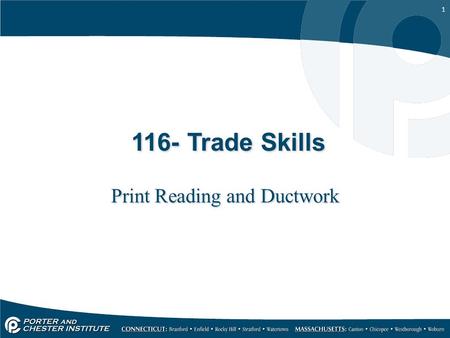 1 116- Trade Skills Print Reading and Ductwork. 2 Drawings are a useful tool in manufacturing and construction because most people find it difficult to.