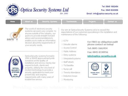 Tel: 0845 1662454 Fax: 0845 8330956   Est. 1990 HomeAbout usSecurity SystemsTestimonialsProjects Contact us The world of.