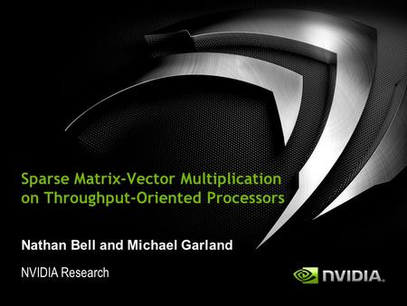 Sparse Matrix-Vector Multiplication on Throughput-Oriented Processors