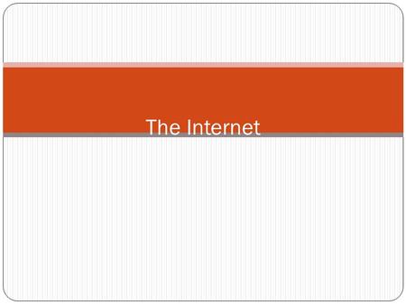 The Internet. Network - Collection of computers and devices connected together via communications devices Internet - Worldwide collection of networks.