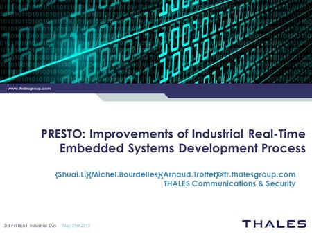 PRESTO: Improvements of Industrial Real-Time Embedded Systems Development Process