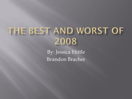 By: Jessica Hittle Brandon Bracher.  Decreased spending by 3.8% to $172.5 billion  Another 6.2% decrease to $161.8 billion for 2009  Expected future.